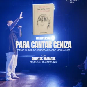 Para Cantar Ceniza (Bogotá)